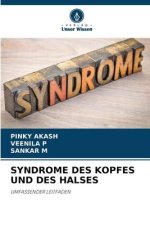 SYNDROME DES KOPFES UND DES HALSES