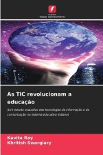 As TIC revolucionam a educaç?o