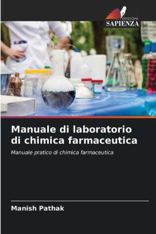 Manuale di laboratorio di chimica farmaceutica