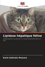 Lipidose hépatique féline