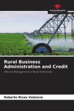 Rural Business Administration and Credit