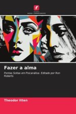 Fazer a alma