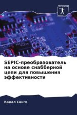SEPIC-preobrazowatel' na osnowe snabbernoj cepi dlq powysheniq äffektiwnosti