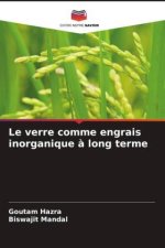 Le verre comme engrais inorganique ? long terme
