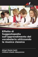 Effetto di Suggestopedia sull'apprendimento del vocabolario utilizzando la musica classica