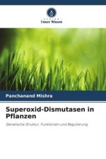 Superoxid-Dismutasen in Pflanzen