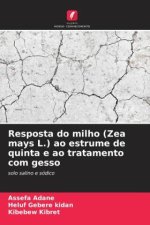 Resposta do milho (Zea mays L.) ao estrume de quinta e ao tratamento com gesso