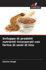 Sviluppo di prodotti nutrienti incorporati con farina di semi di lino