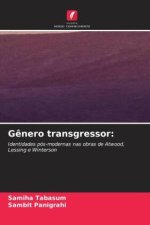 G?nero transgressor: