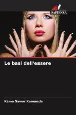Le basi dell'essere