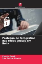 Proteç?o de fotografias nas redes sociais em linha