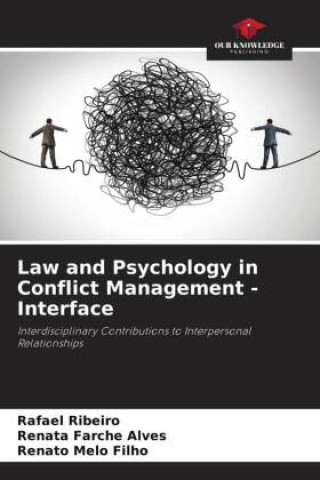 Law and Psychology in Conflict Management - Interface
