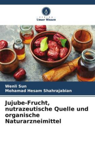 Jujube-Frucht, nutrazeutische Quelle und organische Naturarzneimittel