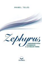 Zephyrus - Paraidentitatea Intermisiv?a lui Waldo Vieira