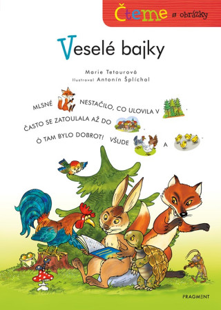 ďż˝teme s obrďż˝zky - Veselďż˝ bajky