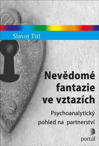 Nevďż˝domďż˝ fantazie ve vztazďż˝ch