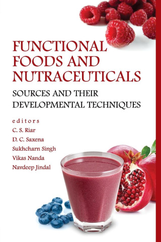 Functional Foods And Nutraceuticals