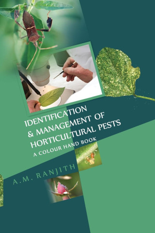 Identification And Management Of Horticultural Pests