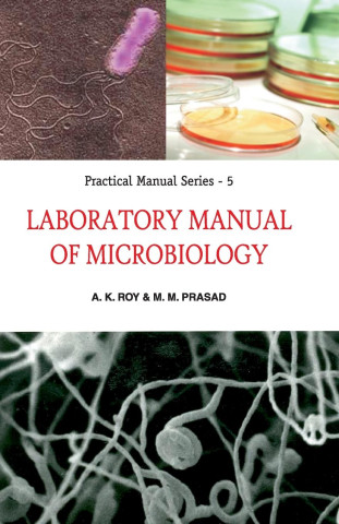 Laboratory Manual of Microbiology