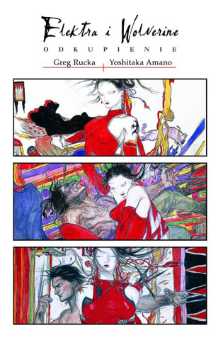 Elektra i Wolverine. Odkupienie (Greg Rucka,Yoshitaka Amano)(Twarda)