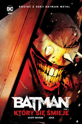 Batman, który się śmieje. Batman Metal. Tom 1 wyd. 2023 (Scott Snyder,Jock)(Twarda)