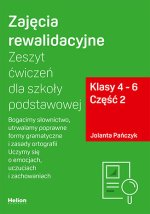 Zajęcia rewalidacyjne Zeszyt ćwiczeń dla szkoły podstawowej Klasy 4-6 Część 2