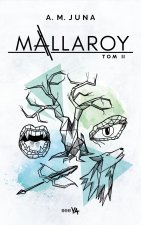 Mallaroy. Tom 2