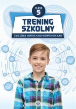 Trening szkolny Ćwiczenia korekcyjno-kompensacyjne Klasa 5