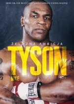 Tyson. Żelazna ambicja wyd. 2023