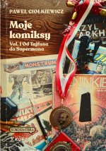 Od Tajfuna do Supermana. Moje komiksy. Tom 1