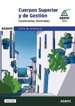 CUESTIONARIOS CUERPOS SUPERIOR DE ADMINISTRADORES CUERPO DE GESTIÓN ADMINISTRATIVA DE LA JUNTA DE ANDALUCÍA