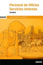 TEMARIO PERSONAL DE OFICIOS-SERVICIOS INTERNOS DEL AYUNTAMIENTO DE MADRID