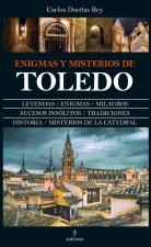 ENIGMAS Y MISTERIOS DE TOLEDO NE