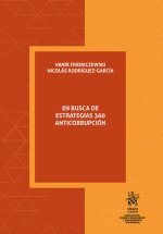 EN BUSCA DE ESTRATEGIAS 360 ANTICORRUPCION