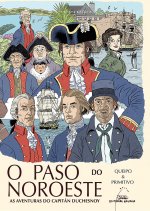 O PASO DO NOROESTE AS AVENTURAS DO CAPITAN DUCHESNOY (NOVEL