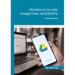 OFIMATICA EN LA NUBE GOOGLE DRIVE
