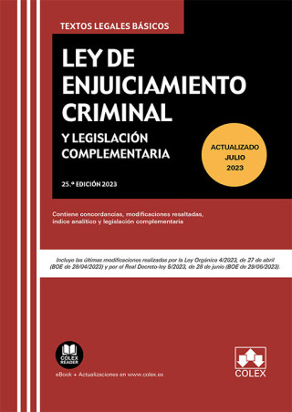 LEY DE ENJUICIAMIENTO CRIMINAL Y LEGISLACION COMPLEMENTARIA