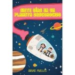 SIETE DIAS EN UN PLANETA DESCONOCIDO