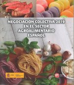 NEGOCIACION COLECTIVA 2019 EN EL SECTOR AGROALIMENTARIO ESPAÑOL