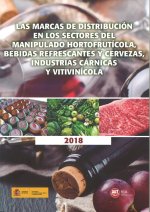 LAS MARCAS DE DISTRIBUCION EN LOS SECTORES DEL MANIPULADO HORTOFRUCTICOLA