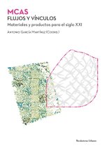 MCAS. Flujos y vínculos