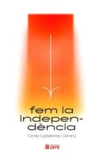 FEM LA INDPEPENDENCIA