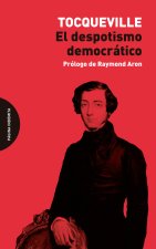 DESPOTISMO DEMOCRATICO,EL