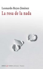 ROSA DE LA NADA, LA