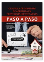 CLAUSULA DE COMISION DE APERTURA EN PRESTAMOS HIPOTECARIOS. PASO