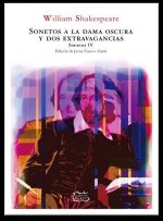 SONETOS A LA DAMA OSCURA Y DOS EXTRAVAGANCIAS. SONETOS IV