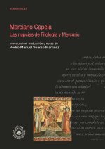 MARCIANO CAPELA. LAS NUPCIAS DE FILOLOGIA Y MERCURIO