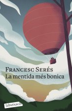 LA MENTIDA MES BONICA