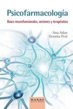 PSICOFARMACOLOGIA BASES NEUROFUNCIONALES ACCIONES Y TERAPE