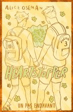 HEARTSTOPPER 3 UN PAS ENDAVANT EDICIO ESPECIAL